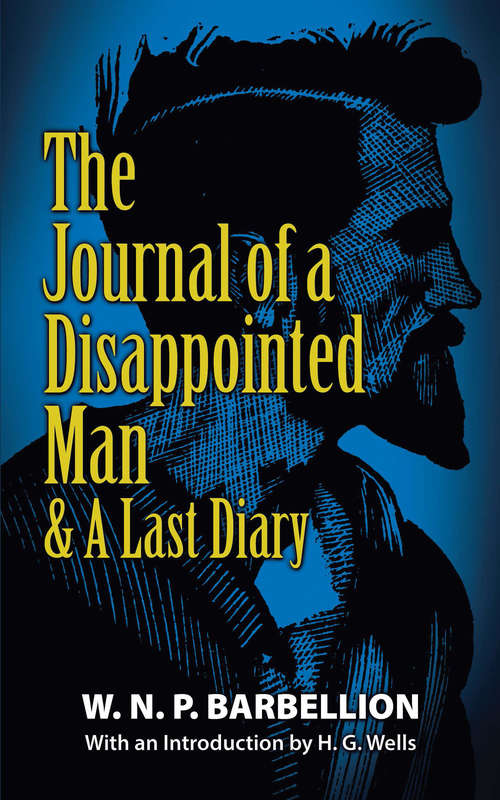Book cover of The Journal of a Disappointed Man: & A Last Diary