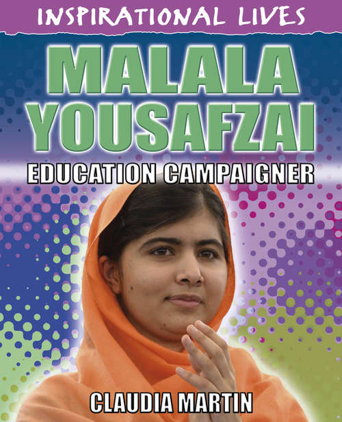 Book cover of Malala Yousafzai (PDF) (Inspirational Lives #26)