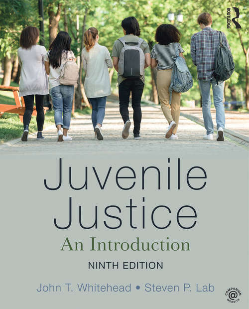 Book cover of Juvenile Justice: An Introduction