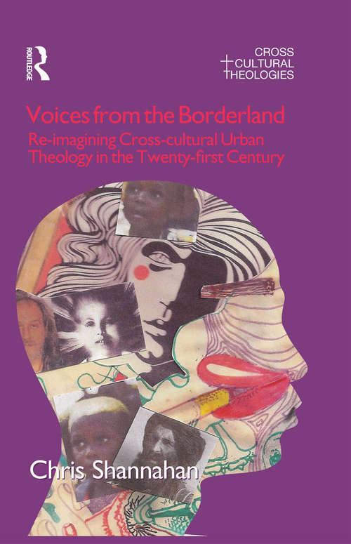 Book cover of Voices from the Borderland: Re-Imagining Cross-Cultural Urban Theology in the Twenty-First Century