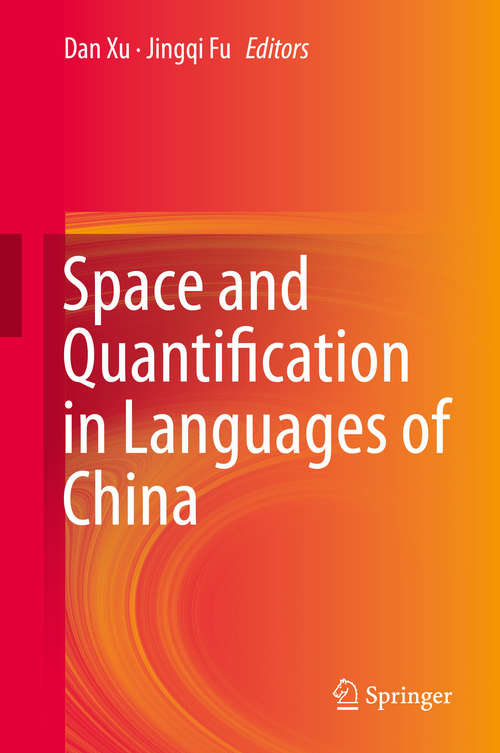Book cover of Space and Quantification in Languages of China (2015)