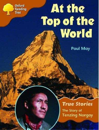 Book cover of Oxford Reading Tree, Stage 8, True Stories: The Story of Tenzing Norgay