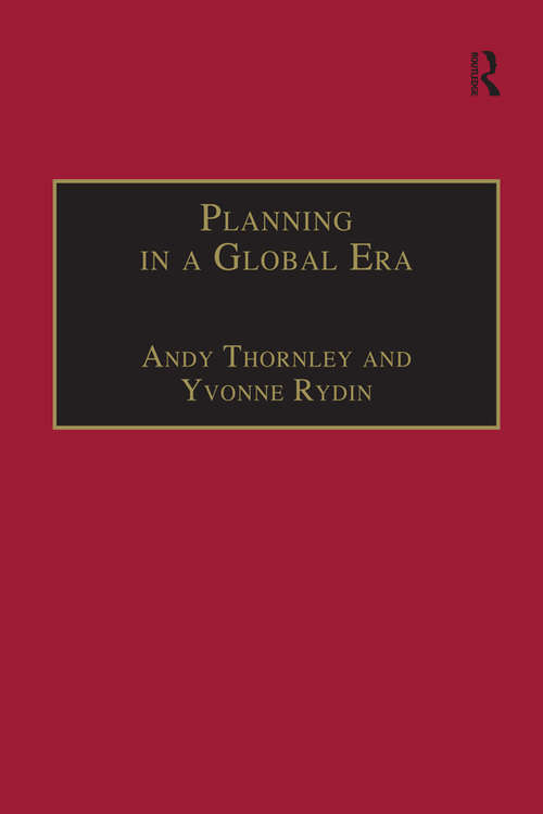 Book cover of Planning in a Global Era (Urban and Regional Planning and Development Series)