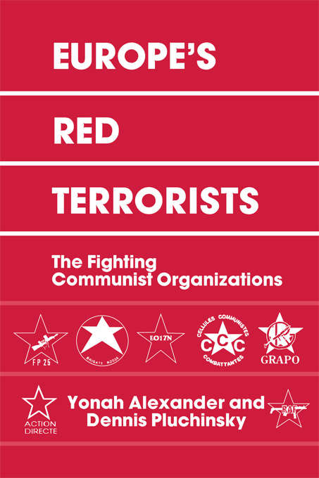 Book cover of Europe's Red Terrorists: The Fighting Communist Organizations