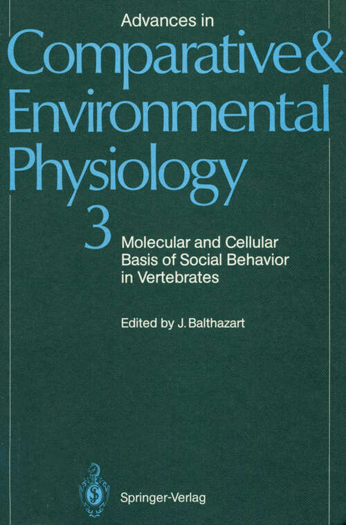 Book cover of Molecular and Cellular Basis of Social Behavior in Vertebrates (1989) (Advances in Comparative and Environmental Physiology #3)