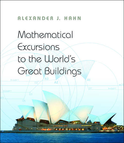 Book cover of Mathematical Excursions to the World's Great Buildings