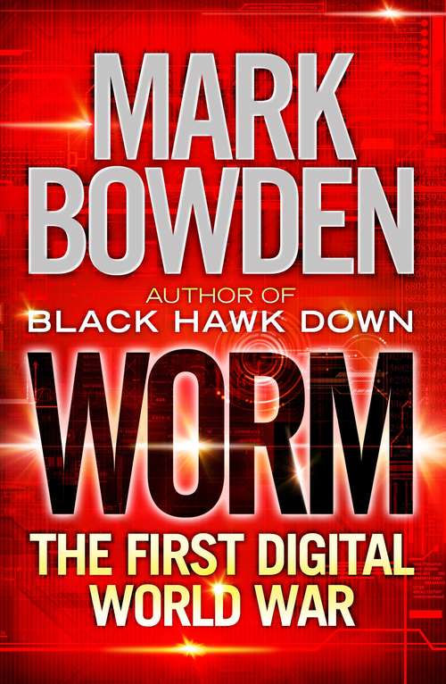 Book cover of Worm: The First Digital World War (Main)
