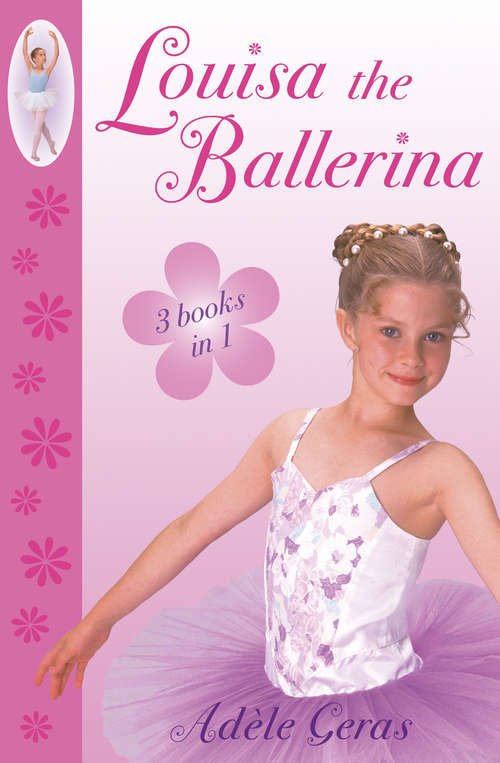 Book cover of Louisa The Ballerina (Little Swan Ballet #6)