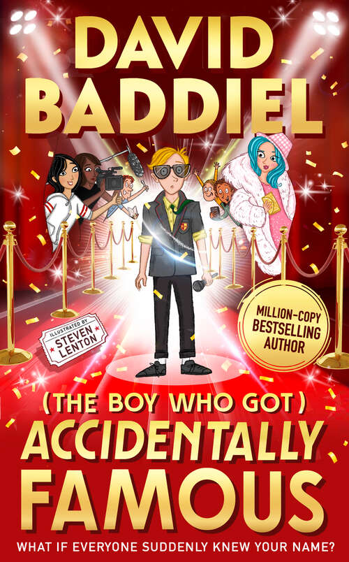 Book cover of The Boy Who Got Accidentally Famous