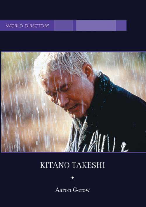 Book cover of Kitano Takeshi (World Directors)