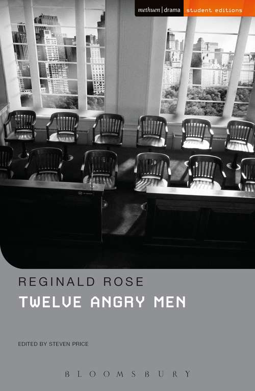 Book cover of Twelve Angry Men: A Screen Adaptation, Directed By Sidney Lumet (Student Editions)