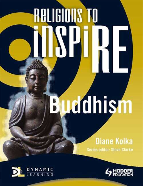 Book cover of Religions To Inspire for KS3 - Buddhism (PDF)