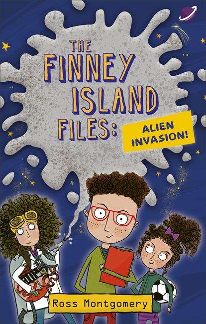 Book cover of Reading Planet KS2 – The Finney Island Files: Alien Invasion – Level 1: Stars/Lime band (Rising Stars Reading Planet (PDF))