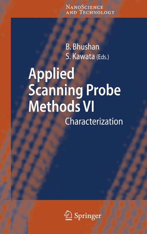 Book cover of Applied Scanning Probe Methods VI: Characterization (2007) (NanoScience and Technology)