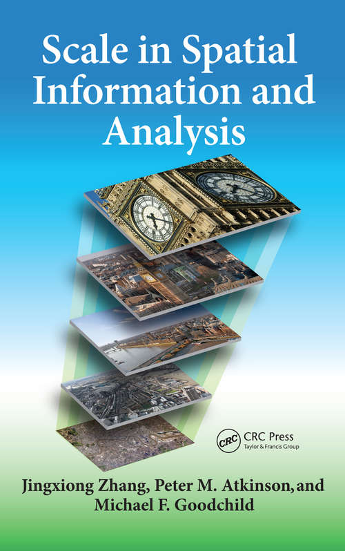 Book cover of Scale in Spatial Information and Analysis