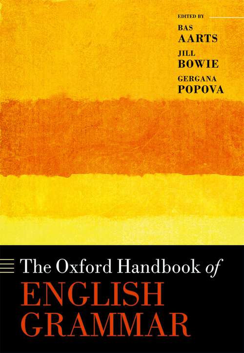 Book cover of The Oxford Handbook of English Grammar (Oxford Handbooks)