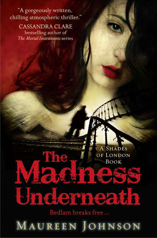 Book cover of The Madness Underneath (ePub edition) (Shades of London #2)