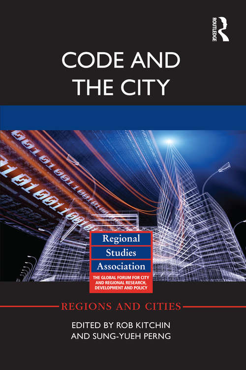 Book cover of Code and the City (Regions and Cities)