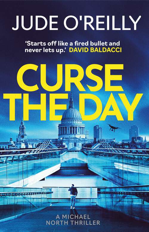 Book cover of Curse the Day (A Michael North Thriller)