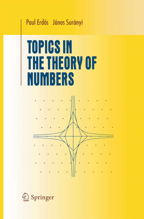 Book cover of Topics in the Theory of Numbers (2003) (Undergraduate Texts in Mathematics)