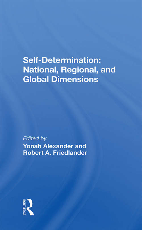 Book cover of Self-determination: National, Regional, And Global Dimensions