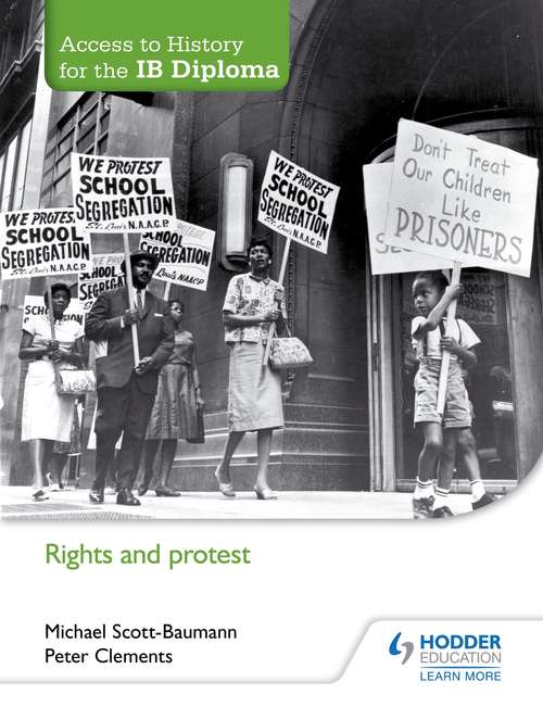 Book cover of Access to History for the IB Diploma: Rights and Protest (PDF)