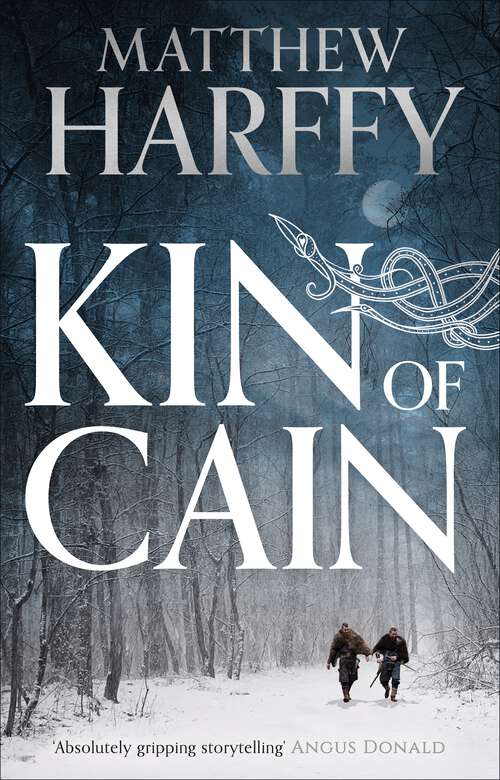 Book cover of Kin of Cain: A thrilling historical adventure set in the world of the Bernicia Chronicles (A Short Bernicia Tale)