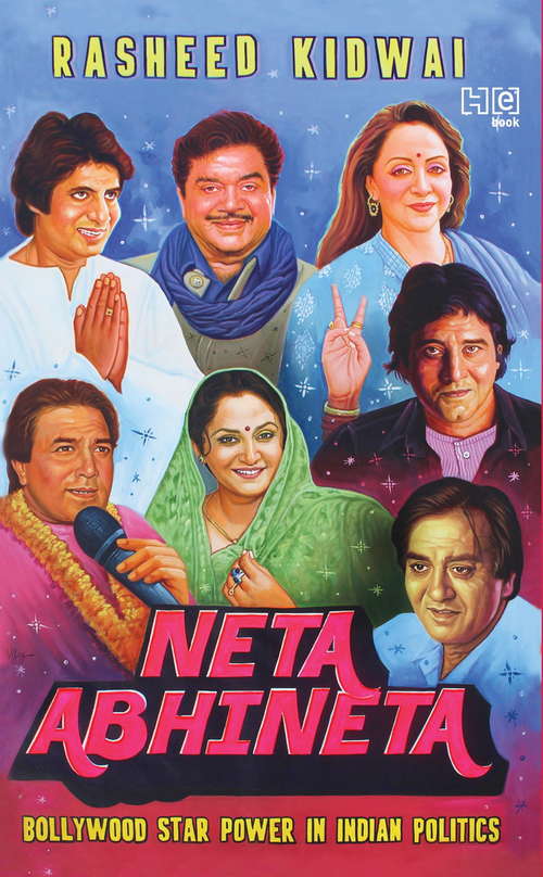 Book cover of Neta–Abhineta: Bollywood Star Power in Indian Politics