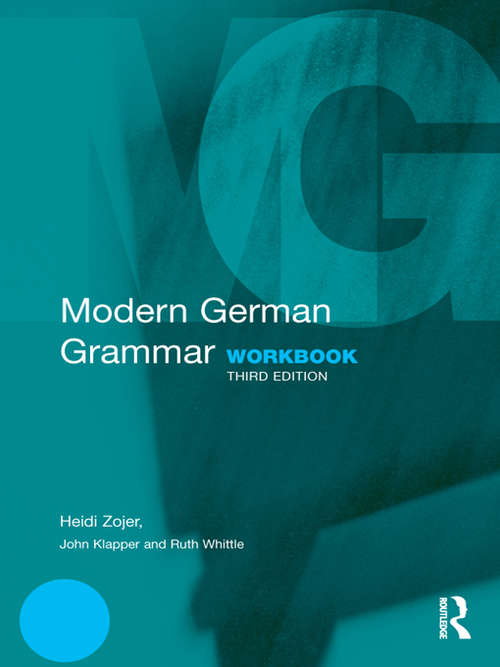 Book cover of Modern German Grammar Workbook (3) (Modern Grammar Workbooks)