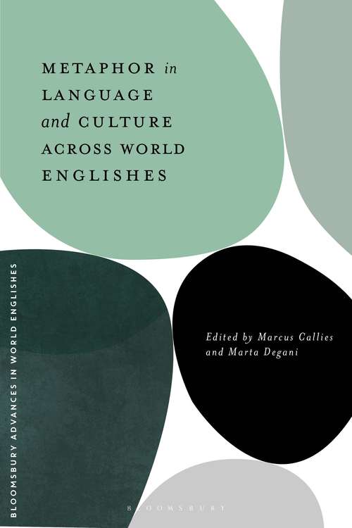 Book cover of Metaphor in Language and Culture across World Englishes (Bloomsbury Advances in World Englishes)