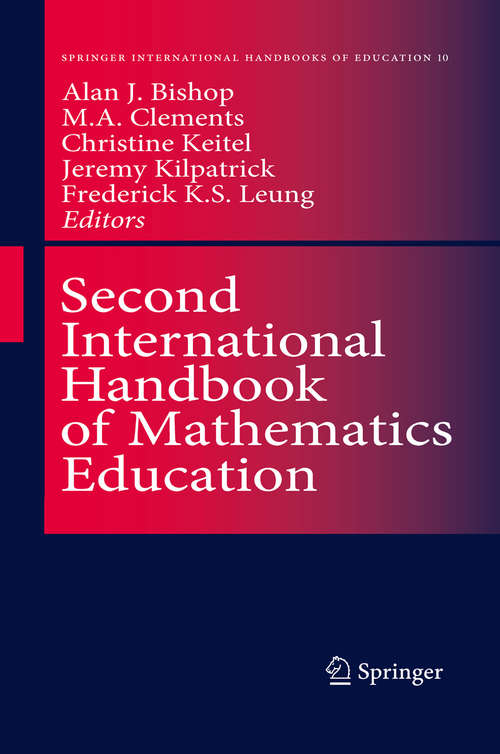 Book cover of Second International Handbook of Mathematics Education (2003) (Springer International Handbooks of Education #10)