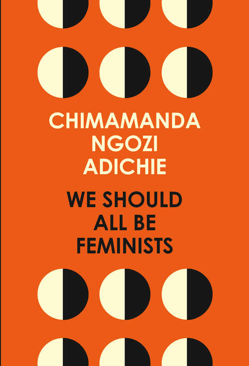 Book cover of We Should All Be Feminists (ePub edition) (A\vintage Short Ser.)