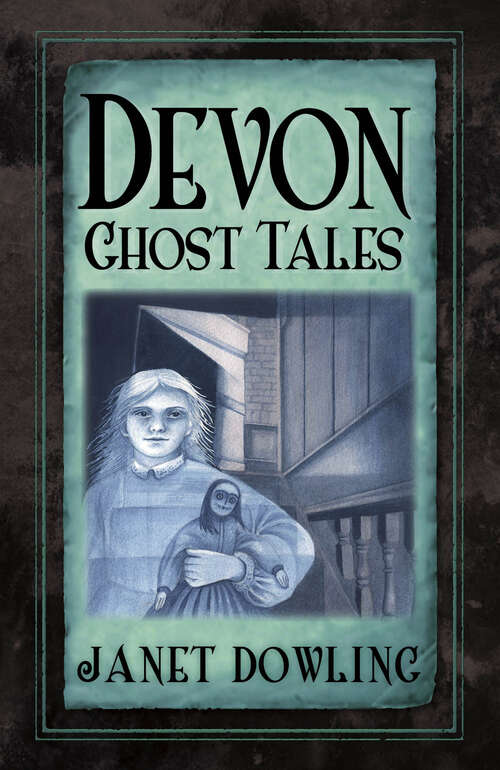 Book cover of Devon Ghost Tales