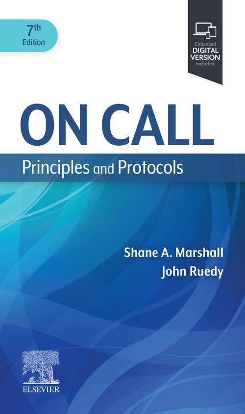 Book cover of On Call Principles and Protocols E-Book: Principles and Protocols (6) (On Call)