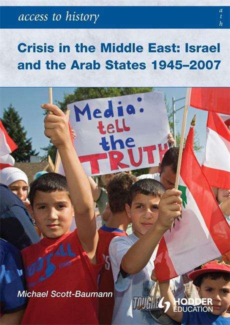 Book cover of Access to History: Israel and the Arab States 1945-2007 (PDF)
