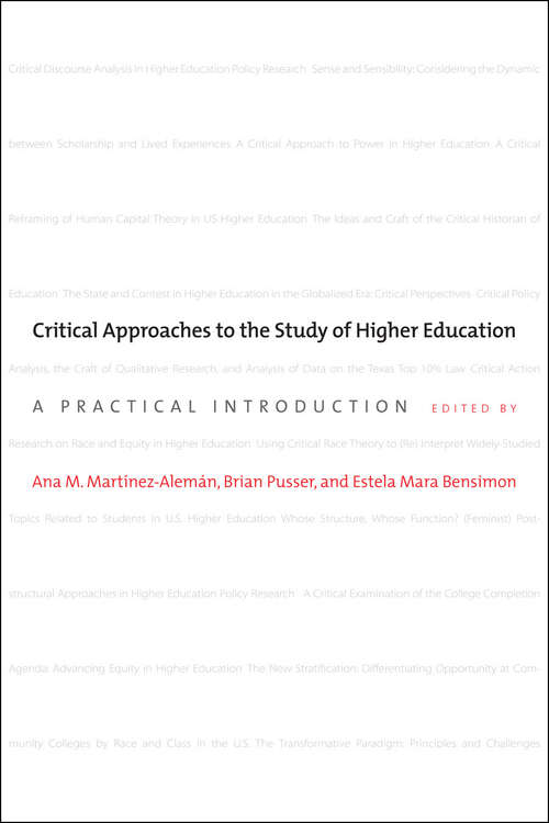 Book cover of Critical Approaches to the Study of Higher Education: A Practical Introduction