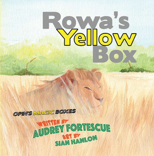 Book cover of Rowa's Yellow Box (Opin's Magic Boxes #3)