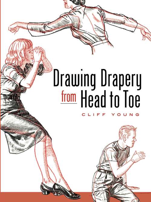 Book cover of Drawing Drapery from Head to Toe