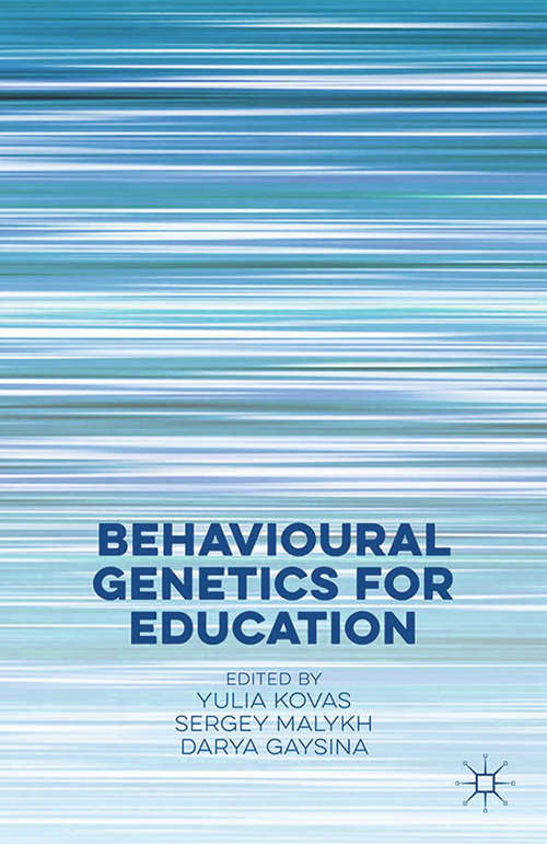 Book cover of Behavioural Genetics for Education (1st ed. 2016)