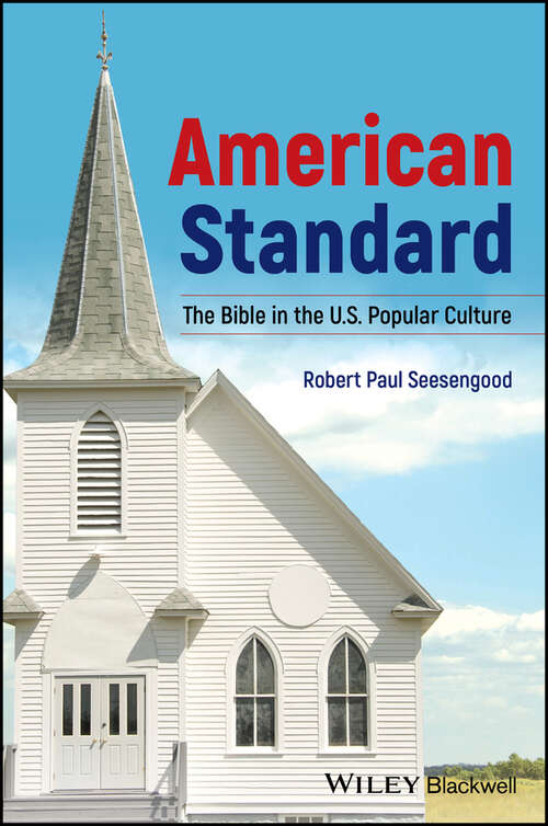 Book cover of American Standard: The Bible in U.S. Popular Culture