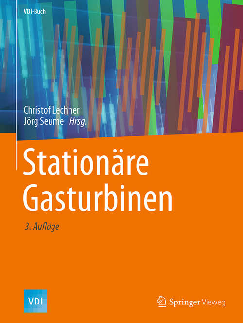 Book cover of Stationäre Gasturbinen (3. Aufl. 2019) (VDI-Buch)