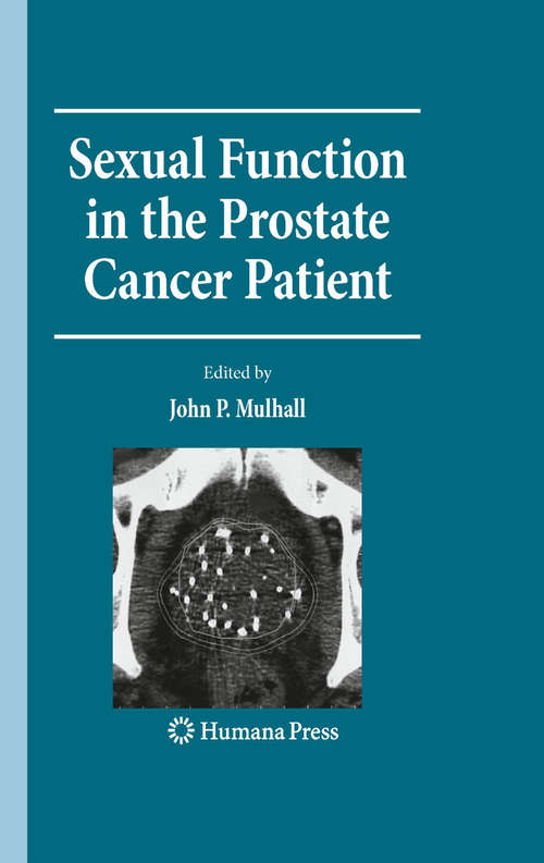 Book cover of Sexual Function in the Prostate Cancer Patient (2009) (Current Clinical Urology)
