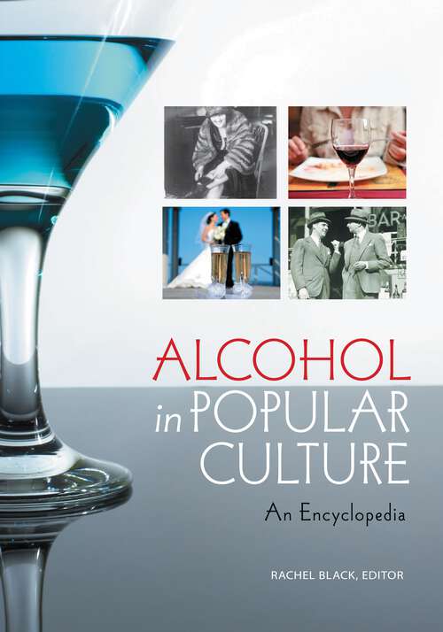 Book cover of Alcohol in Popular Culture: An Encyclopedia