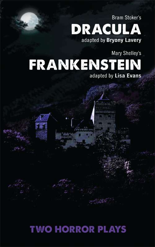 Book cover of Dracula and Frankenstein: Two Horror Plays (Perfect Partners Ser.)