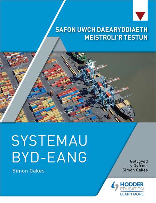 Book cover of Safon Uwch Daearyddiaeth Meistroli’r Testun: Systemau Byd-eang