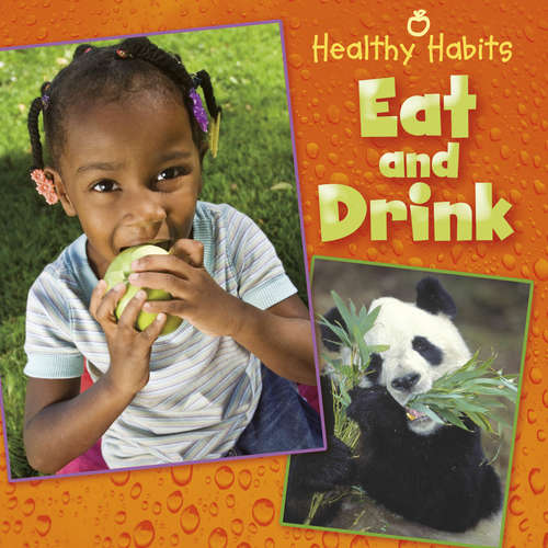 Book cover of Eat and Drink (Healthy Habits #1)