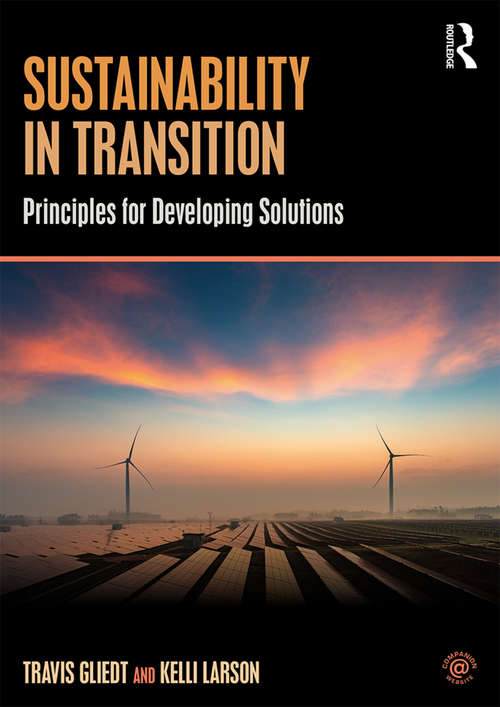 Book cover of Sustainability in Transition: Principles for Developing Solutions