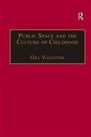 Book cover of Public Space And The Culture Of Childhood (PDF)