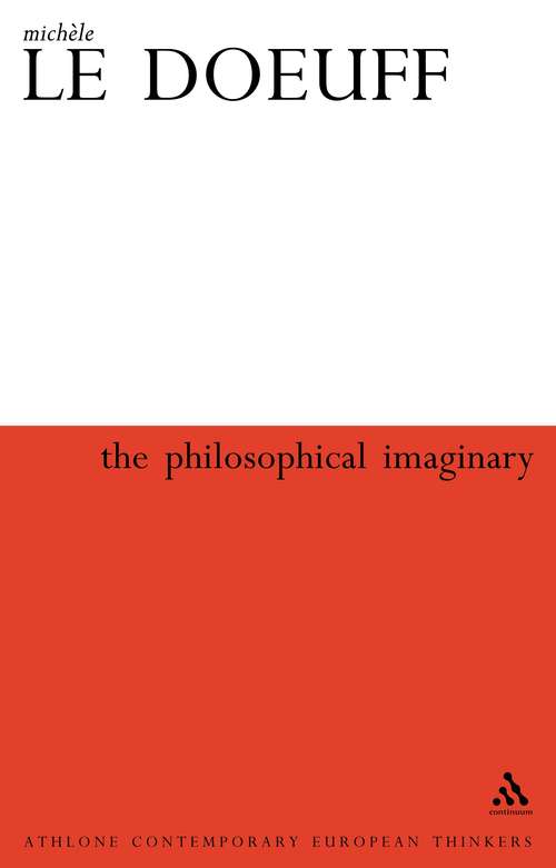 Book cover of Philosophical Imaginary (Athlone Contemporary European Thinkers)