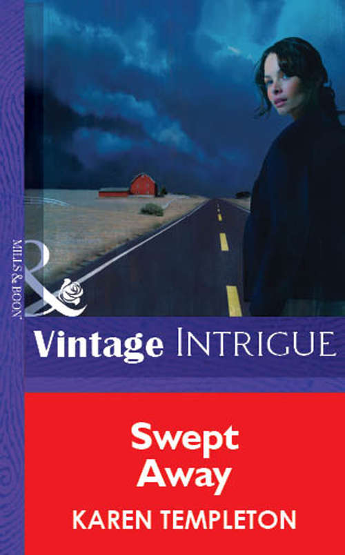 Book cover of Swept Away (ePub First edition) (Mills And Boon Vintage Intrigue Ser. #5)
